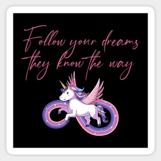 Follow Your Dreams Sticker